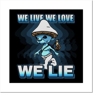 We live we love we lie smurf cat meme Posters and Art